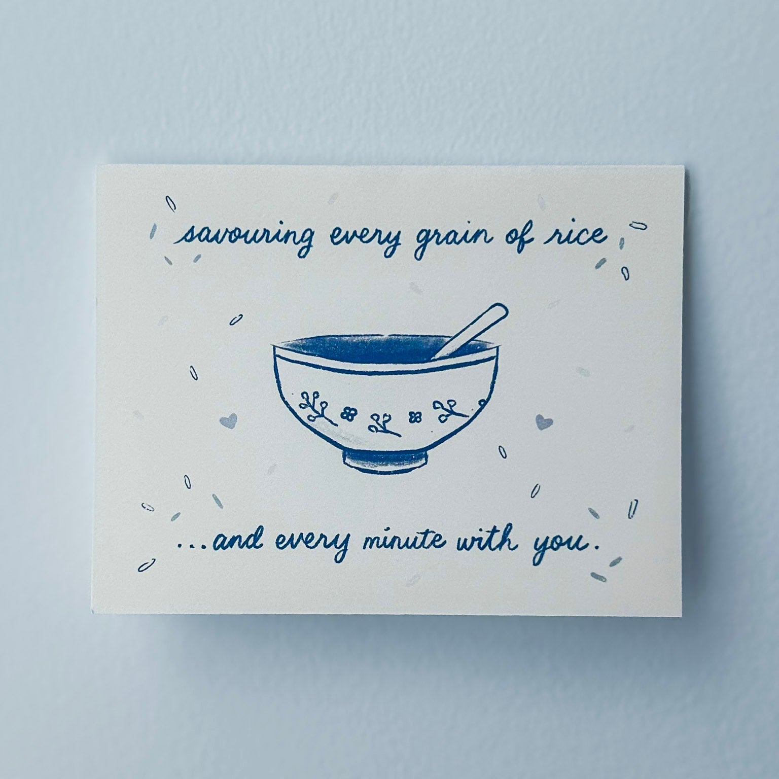 "every minute with you" Rice Bowl Card